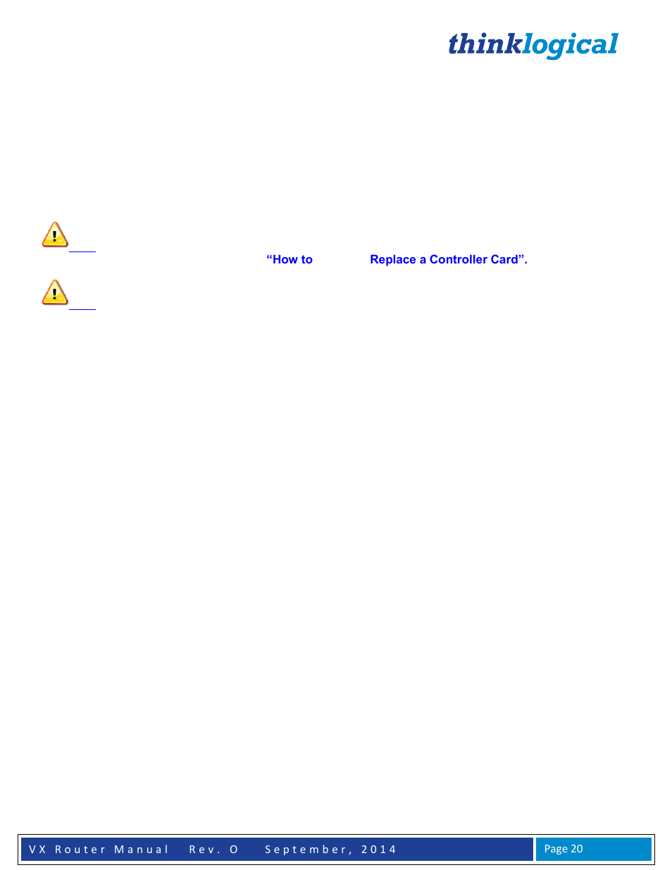 Input/output cards | Thinklogical VX Routers Manual User Manual | Page 21 / 72