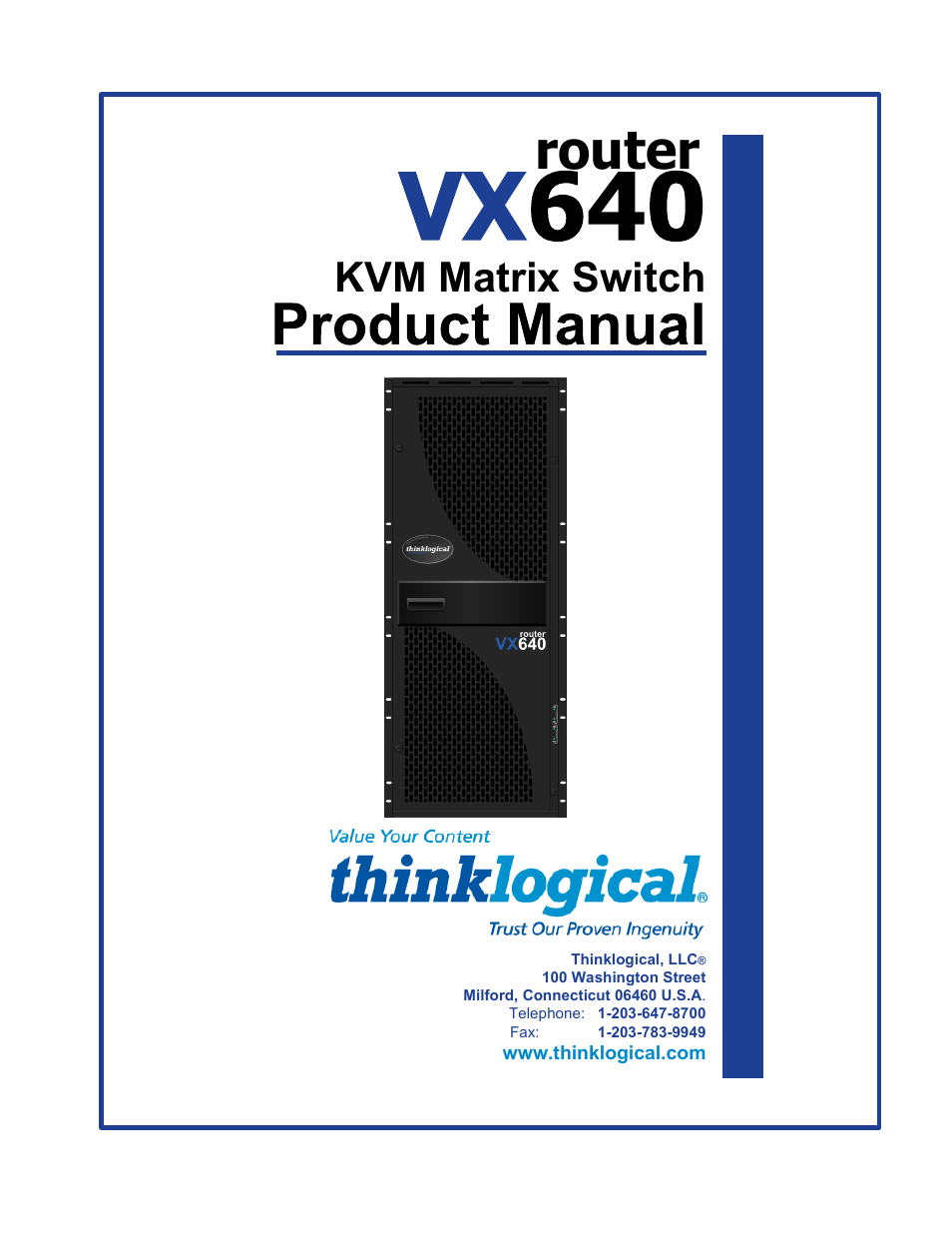 Thinklogical VX640 Router Manual User Manual | 44 pages