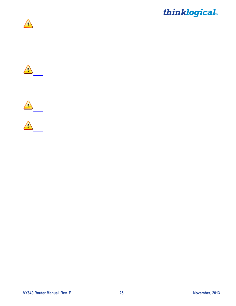 Part 4: thinklogical, Support, Customer support | Product serial number, Connection to the product | Thinklogical VX640 Router Manual User Manual | Page 30 / 44