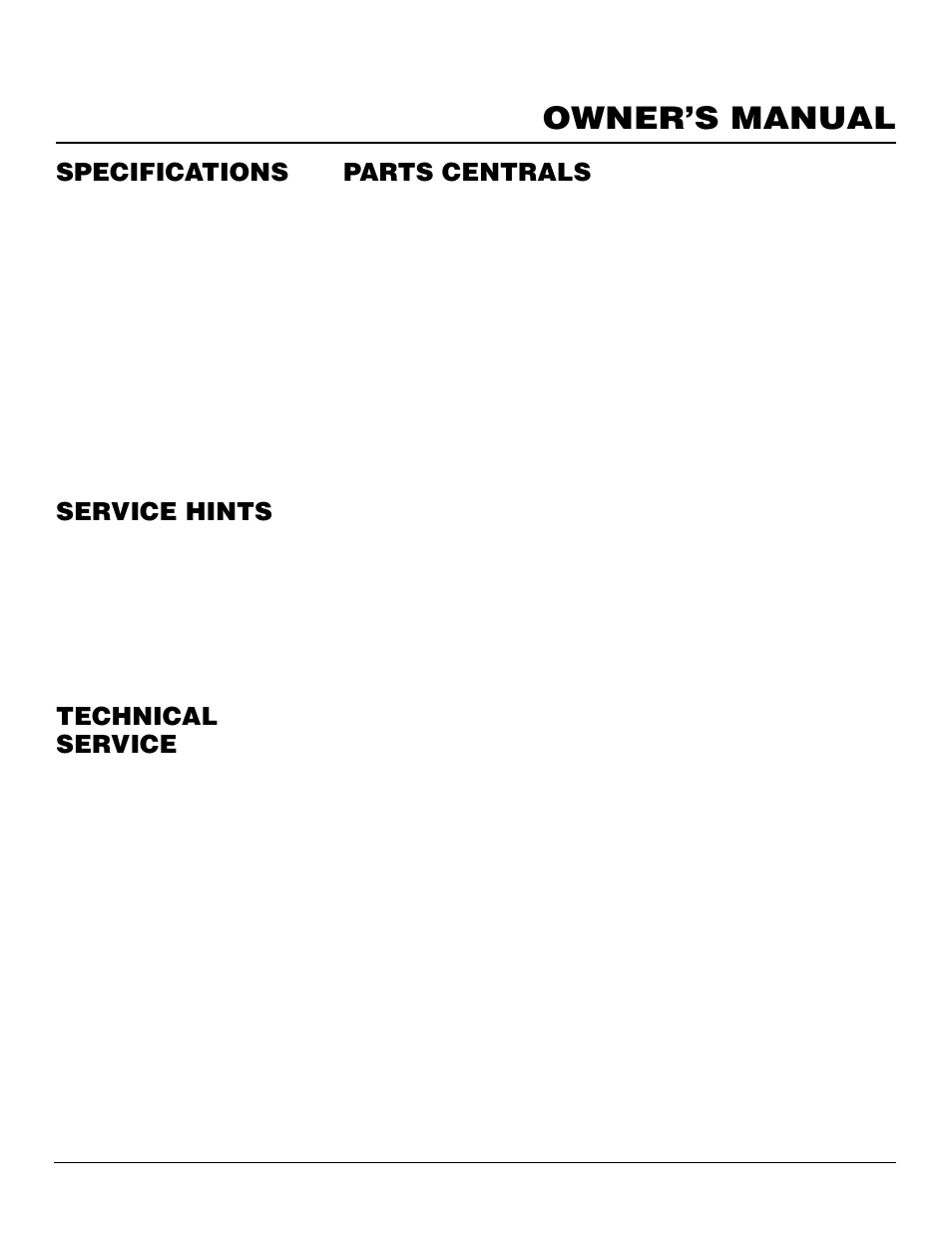 Owner’s manual, Technical service, Specifications | Service hints parts centrals | Desa Tech S39NT User Manual | Page 19 / 26