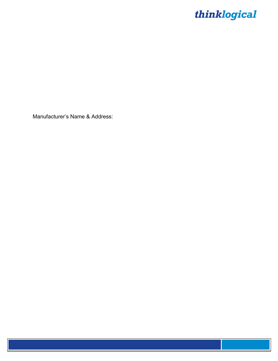 Supplementary information | Thinklogical Advanced Concentrator Transport 10G (ACT-10) User Manual | Page 15 / 19