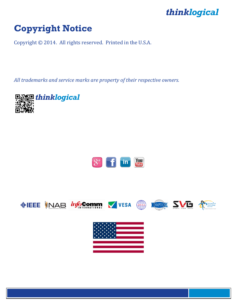 Copyright notice, Made in usa | Thinklogical Advanced Concentrator Transport 10G (ACT-10) User Manual | Page 2 / 19