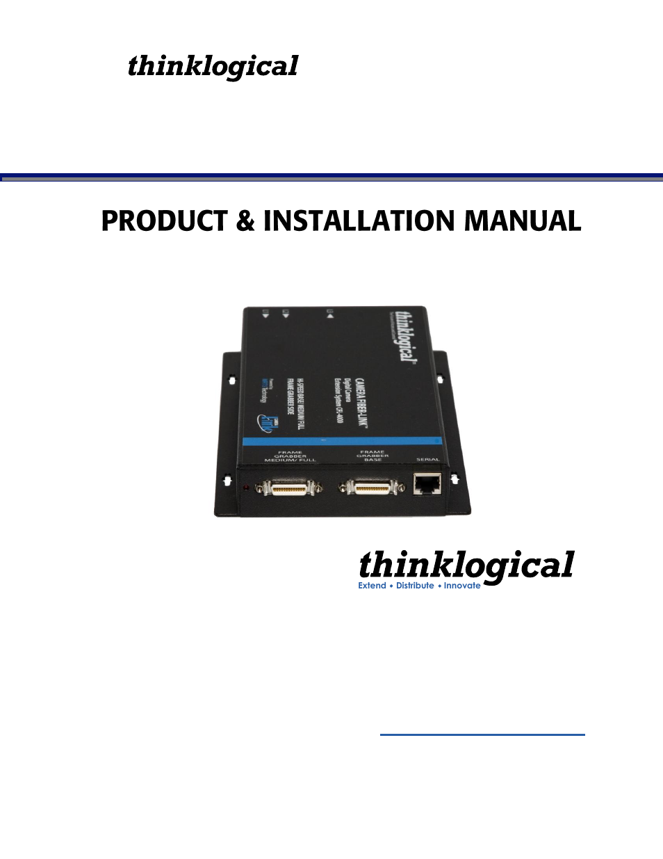 Thinklogical Camera Fiber-Link Manual User Manual | 39 pages