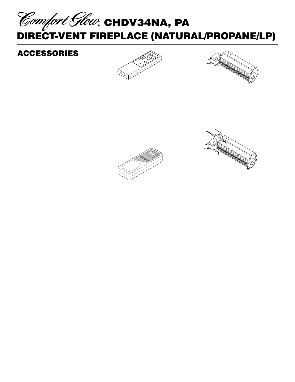 Accessories, Brick liner - cd8037a, Flexible gas line connector - ga5081 | Two piece brass accent trim - cd7034, Manual blower kit ga3750, Thermostatically- controlled blower kit cda3620t, Duplex outlet kit ga3555 (not shown), Not shown) | Desa Tech CHDV34PA User Manual | Page 34 / 36