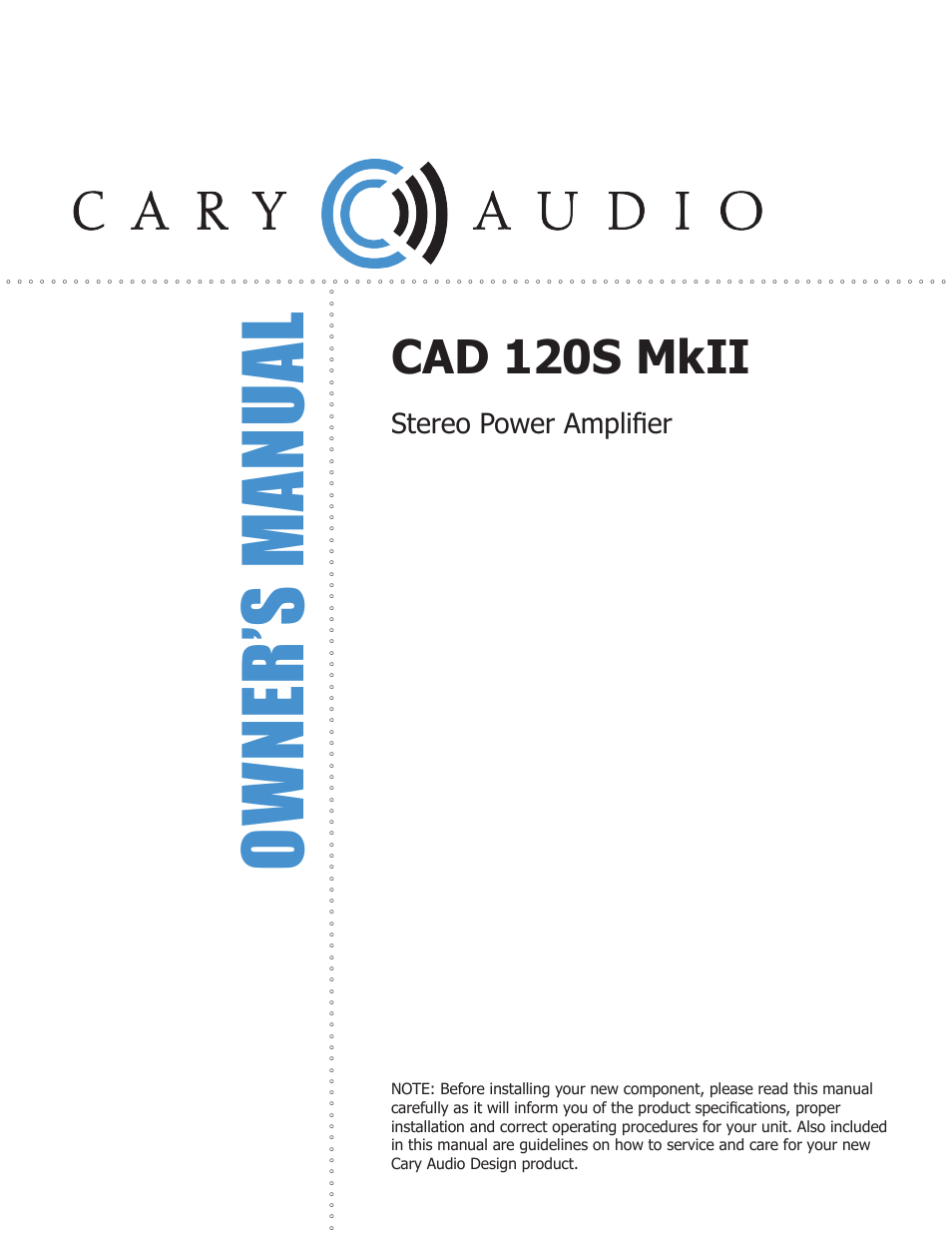 Cary Audio Design CAD 120S MKII User Manual | 18 pages