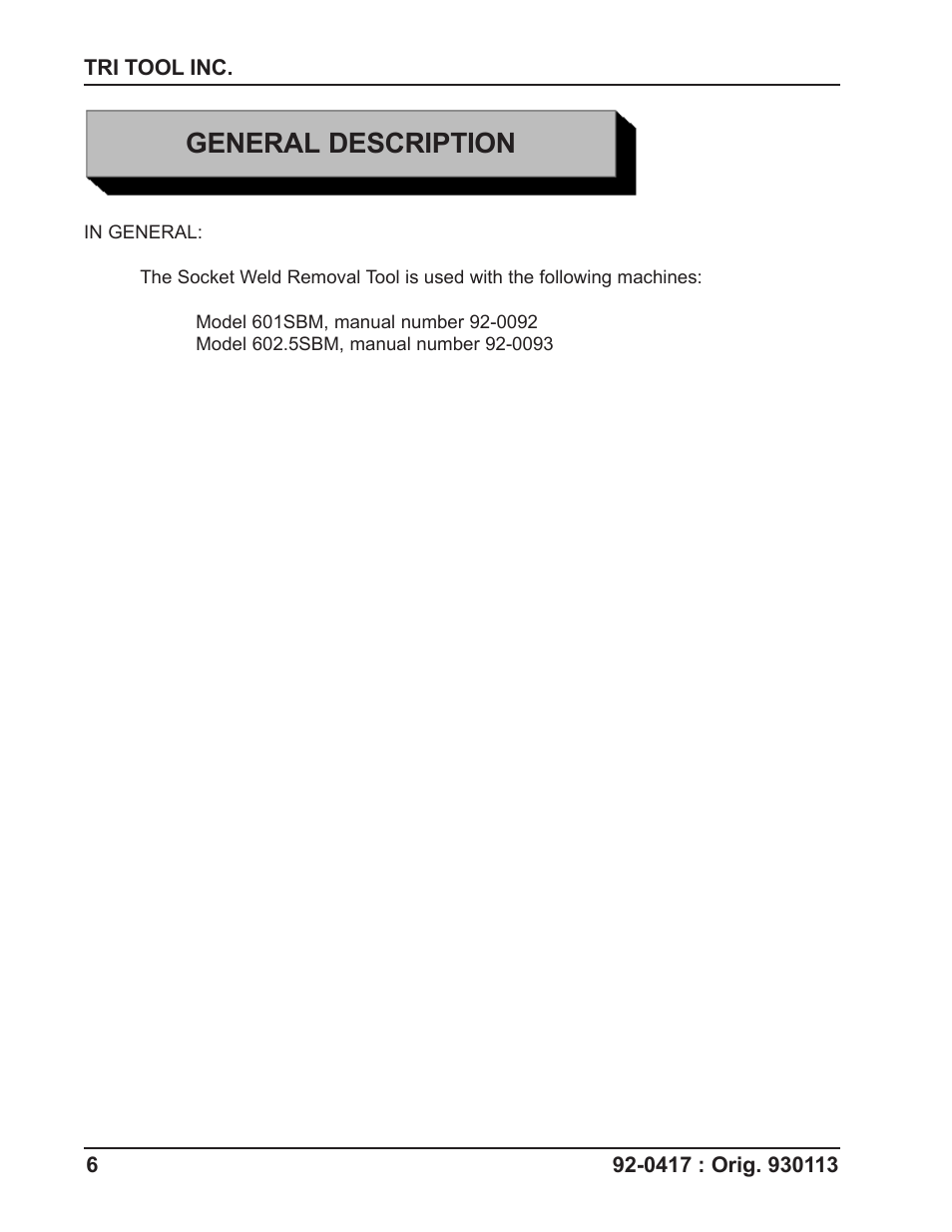 General description | Tri Tool Socket Weld Removal Tool Holder User Manual | Page 6 / 8