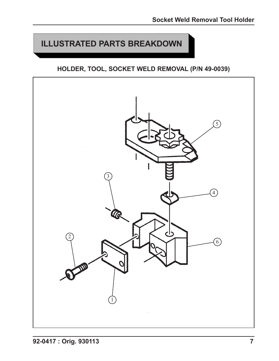 Illustrated parts breakdown | Tri Tool Socket Weld Removal Tool Holder User Manual | Page 7 / 8