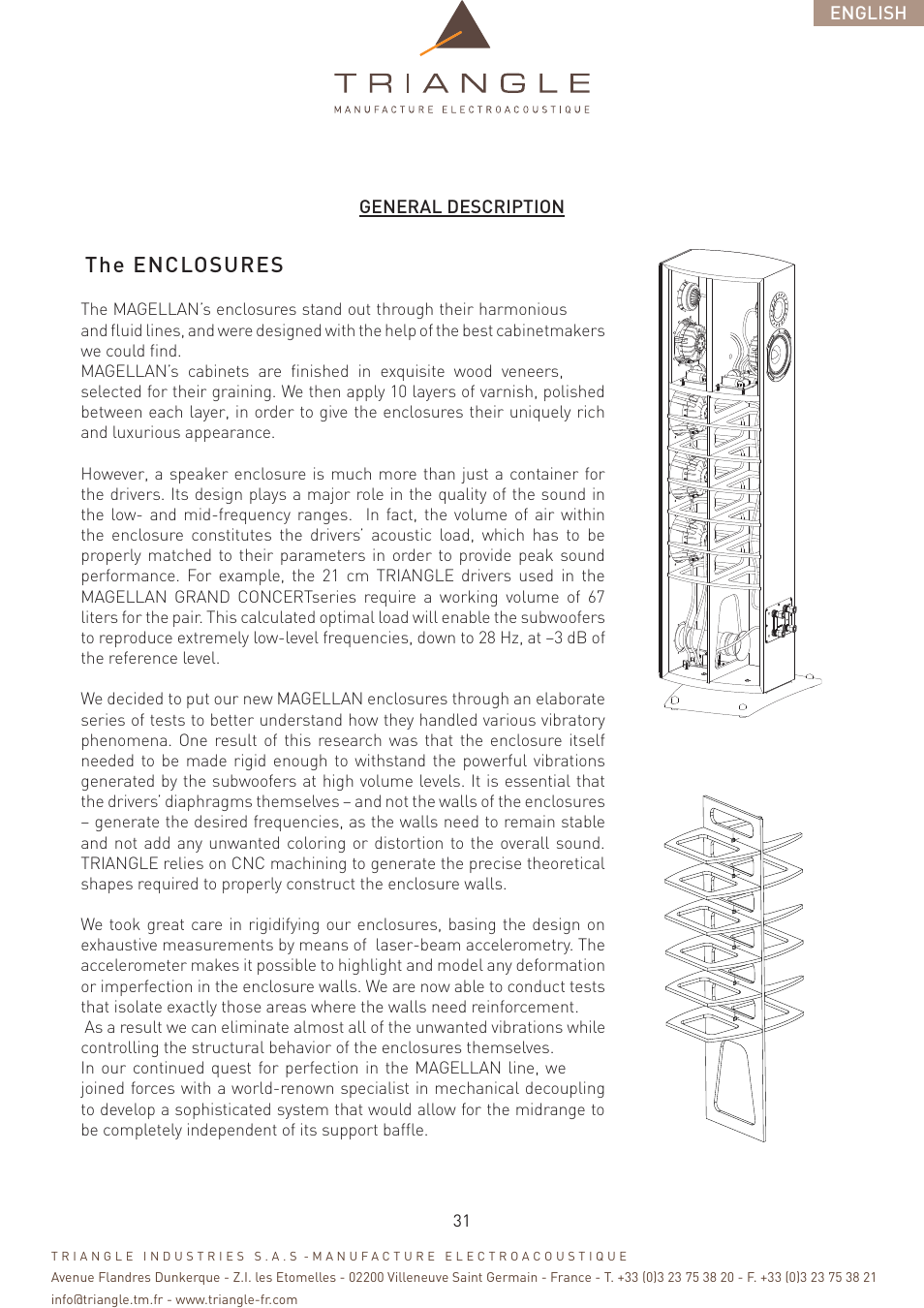 The enclosures | Triangle Magellan User Manual | Page 31 / 74