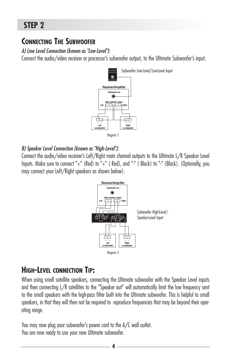 Step 2 c, Onnecting, Ubwoofer | Evel connection, A) line level connection (known as "low-level") | Ultimate-sound Power Sub User Manual | Page 4 / 6