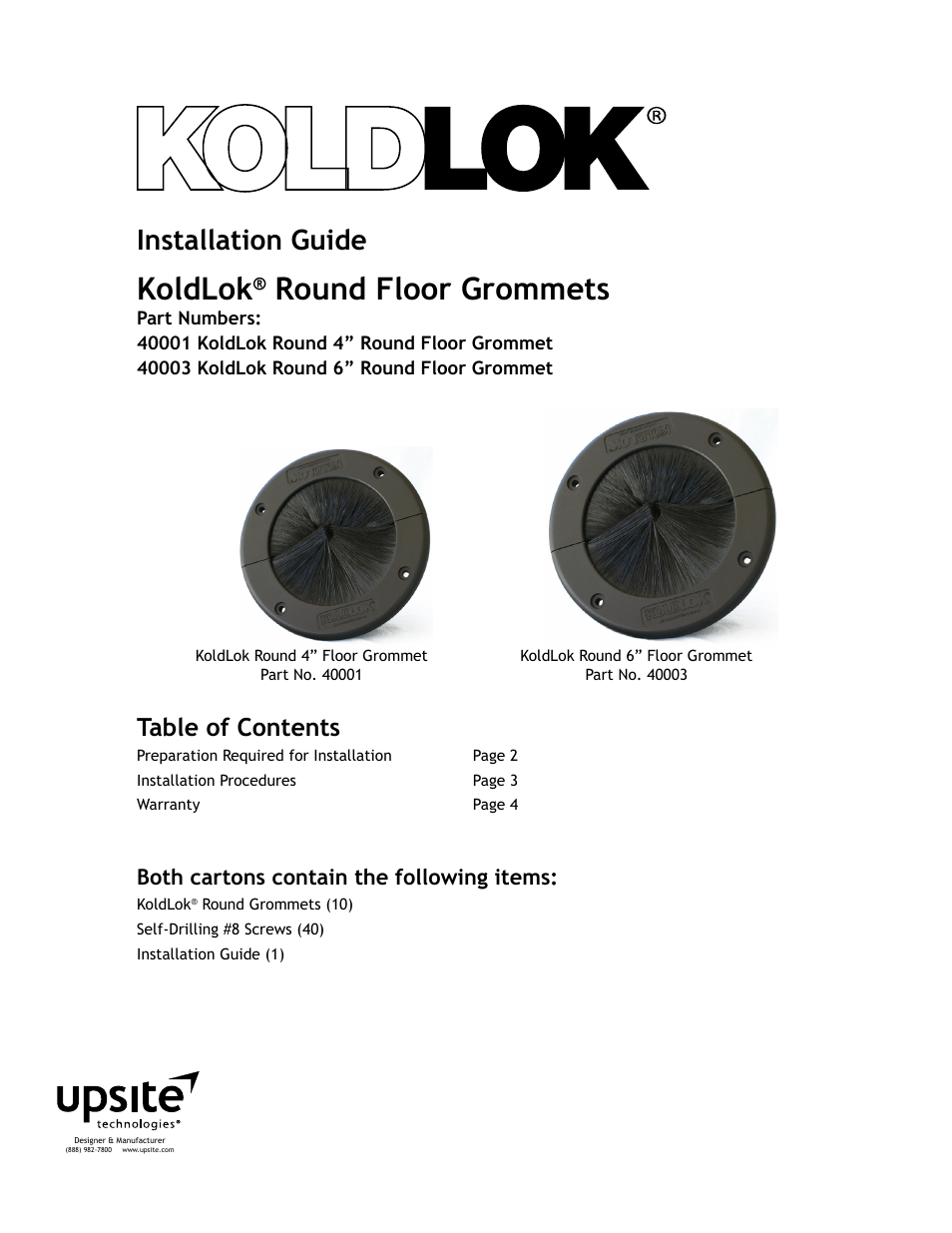 Upsite 40001 4 Round Grommet User Manual | 4 pages