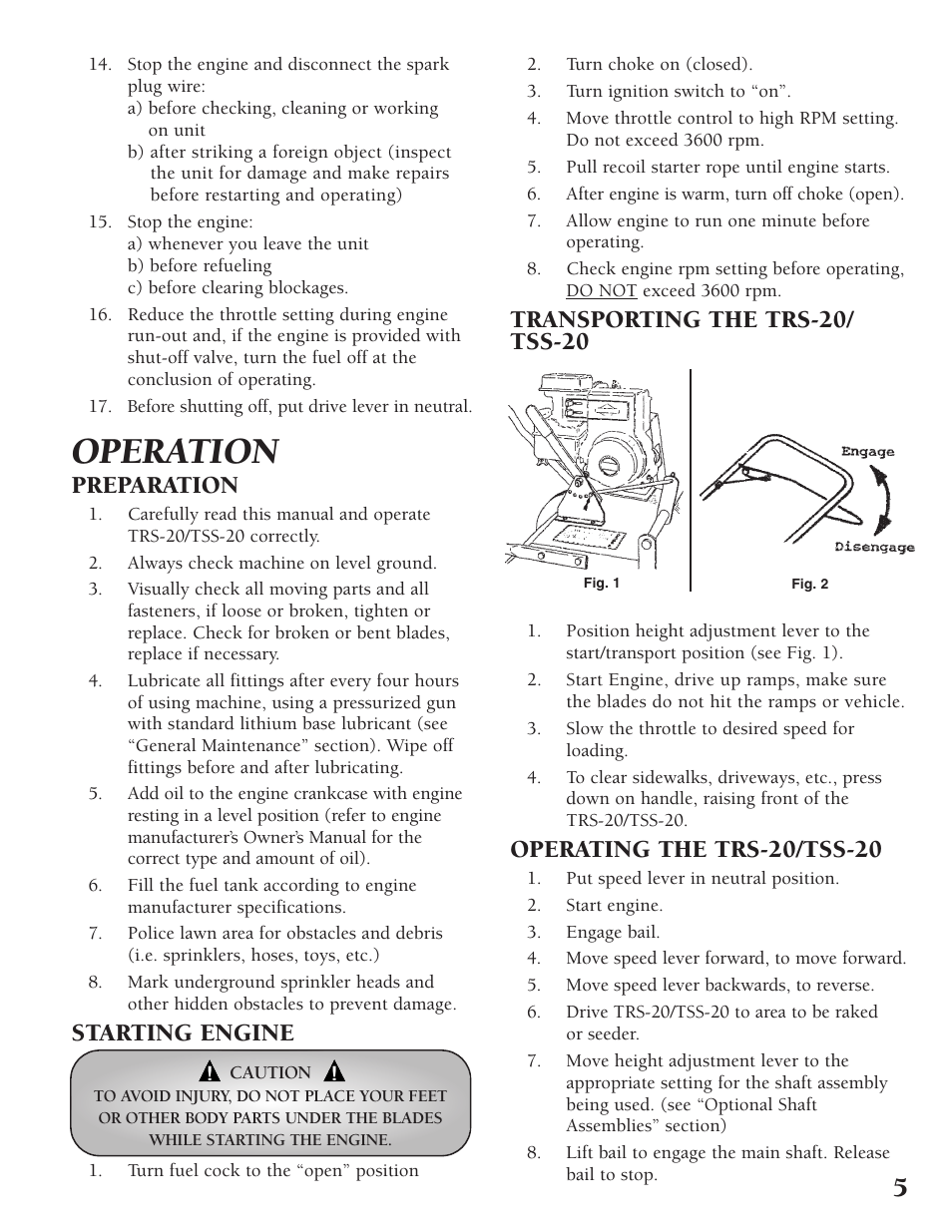 Operation, Preparation, Starting engine | Transporting the trs-20/ tss-20, Operating the trs-20/tss-20 | Classen TURF RAKE TSS-20 User Manual | Page 5 / 18