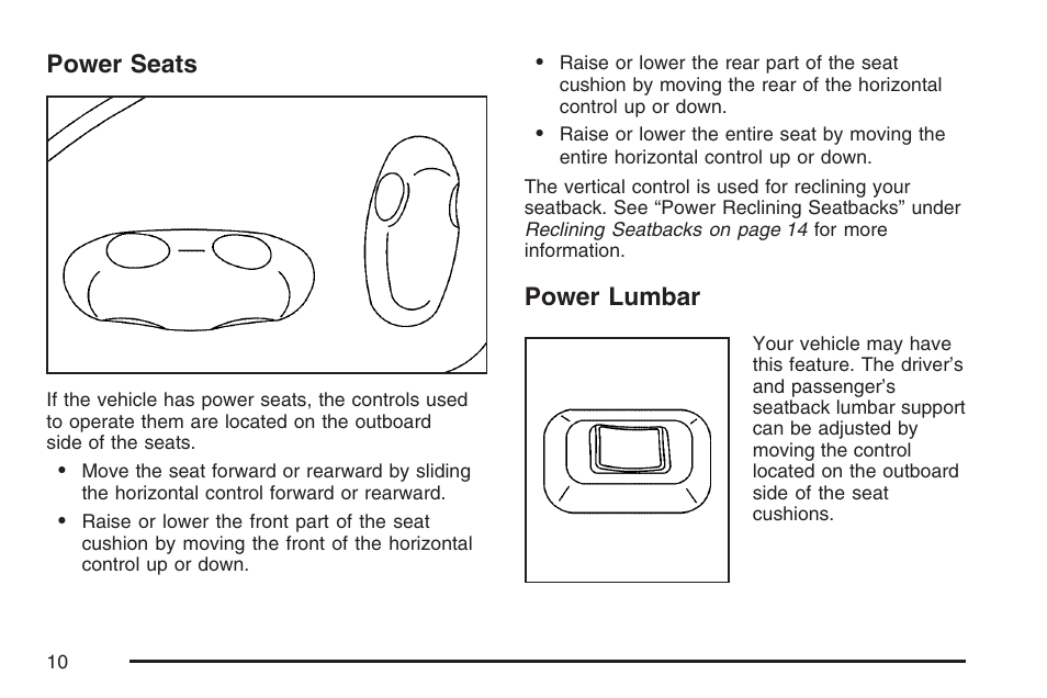 Power seats, Power lumbar, Power seats power lumbar | Cadillac 2007 SRX User Manual | Page 10 / 522