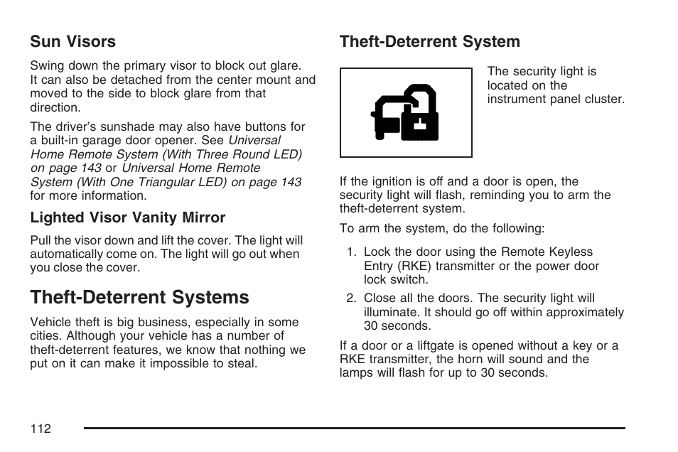 Sun visors, Theft-deterrent systems, Theft-deterrent system | Cadillac 2007 SRX User Manual | Page 112 / 522