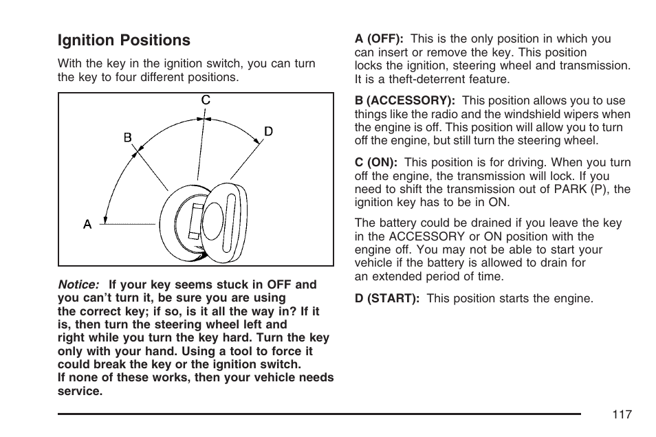 Ignition positions | Cadillac 2007 SRX User Manual | Page 117 / 522