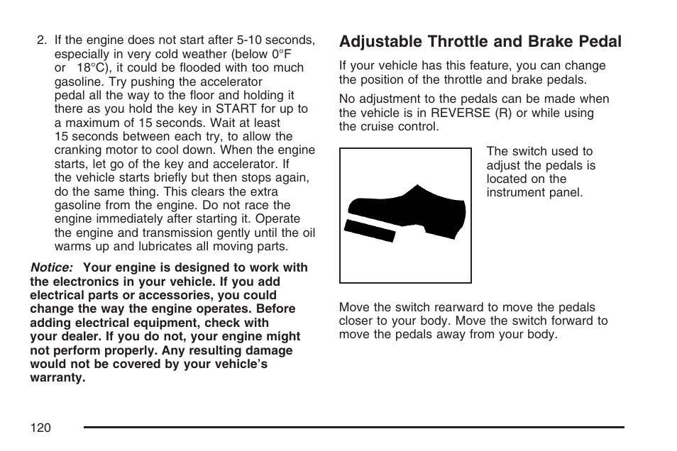 Adjustable throttle and brake pedal | Cadillac 2007 SRX User Manual | Page 120 / 522