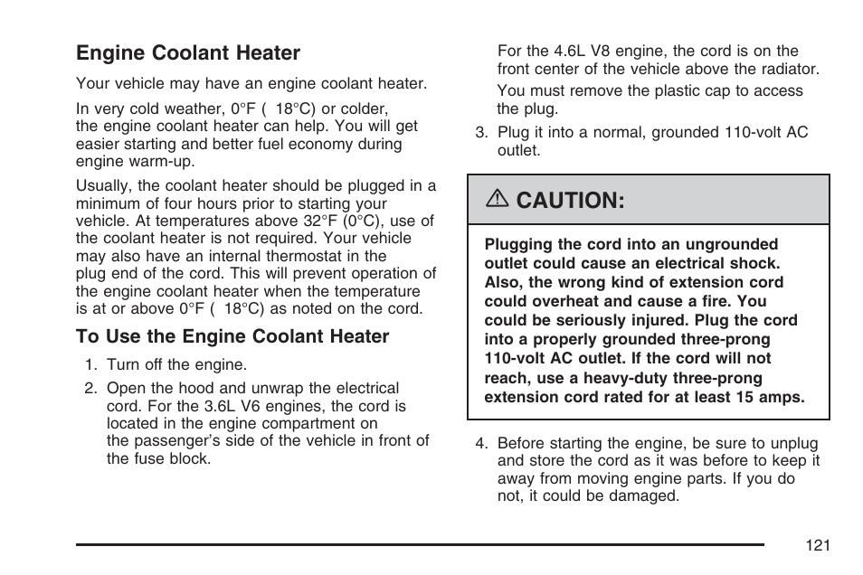 Engine coolant heater, Caution | Cadillac 2007 SRX User Manual | Page 121 / 522