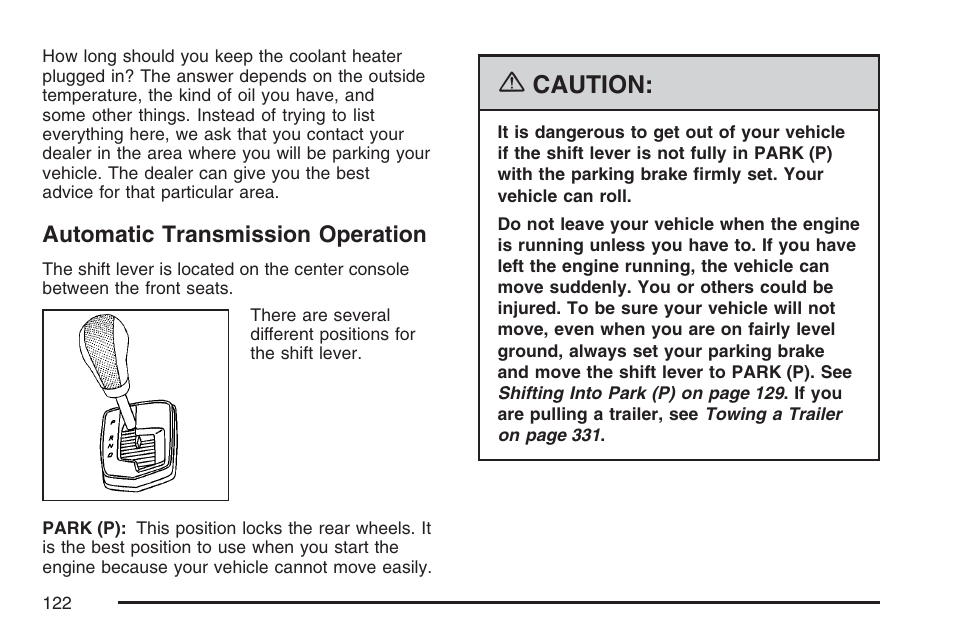 Automatic transmission operation, Caution | Cadillac 2007 SRX User Manual | Page 122 / 522