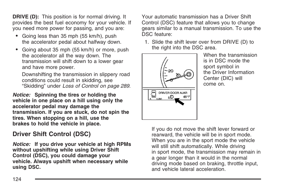 Driver shift control (dsc) | Cadillac 2007 SRX User Manual | Page 124 / 522