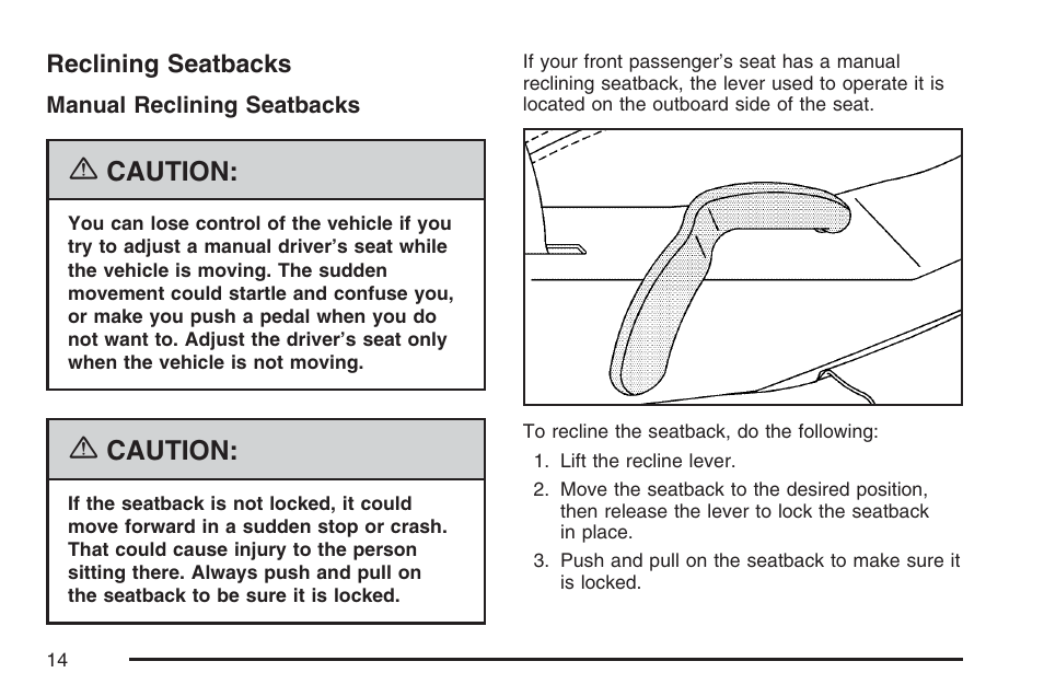 Reclining seatbacks, Caution | Cadillac 2007 SRX User Manual | Page 14 / 522