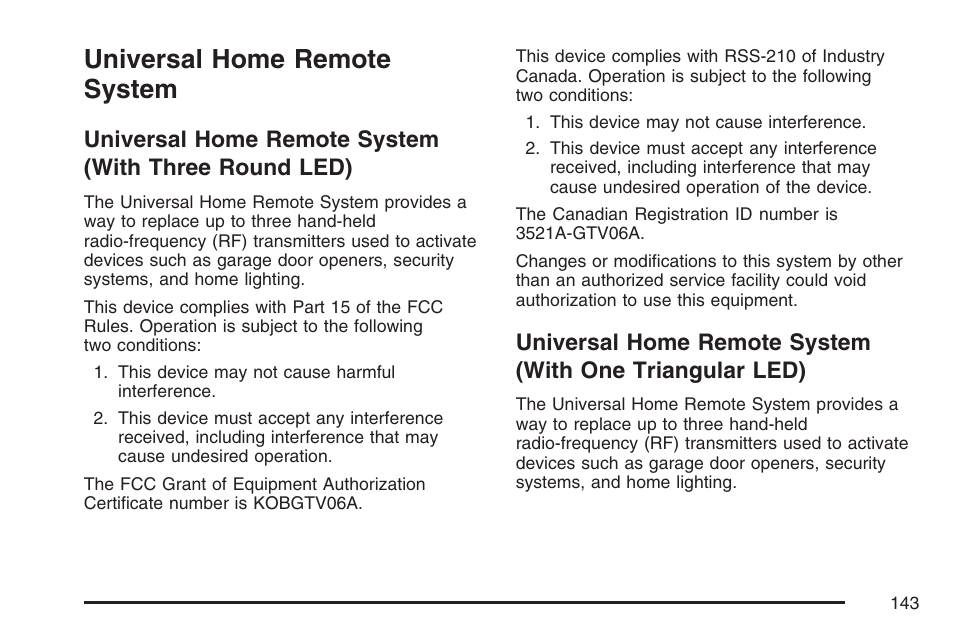 Universal home remote system, With three round led), With one triangular led) | Cadillac 2007 SRX User Manual | Page 143 / 522