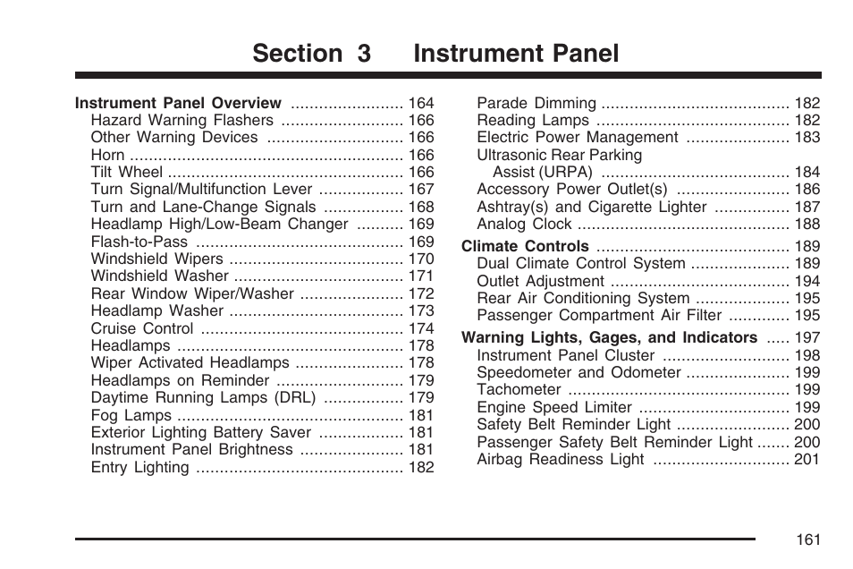 Instrument panel | Cadillac 2007 SRX User Manual | Page 161 / 522