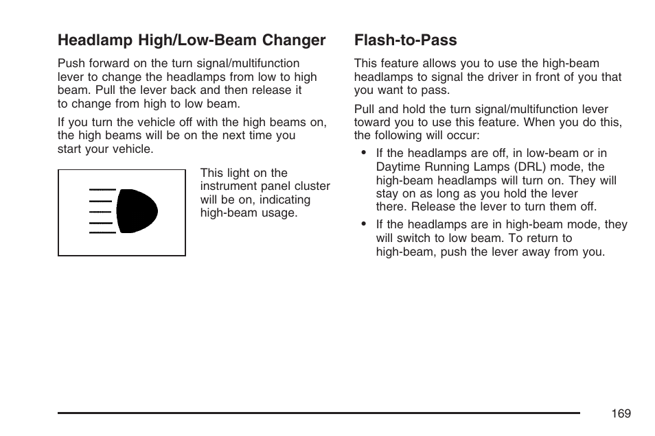 Headlamp high/low-beam changer, Flash-to-pass, Headlamp high/low-beam changer flash-to-pass | Cadillac 2007 SRX User Manual | Page 169 / 522