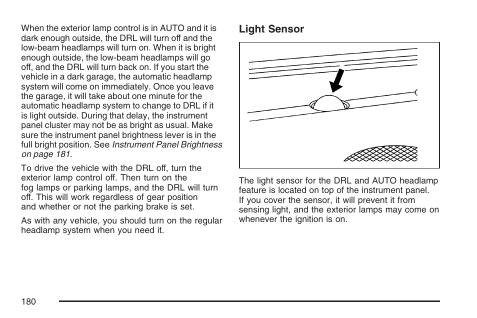 Cadillac 2007 SRX User Manual | Page 180 / 522