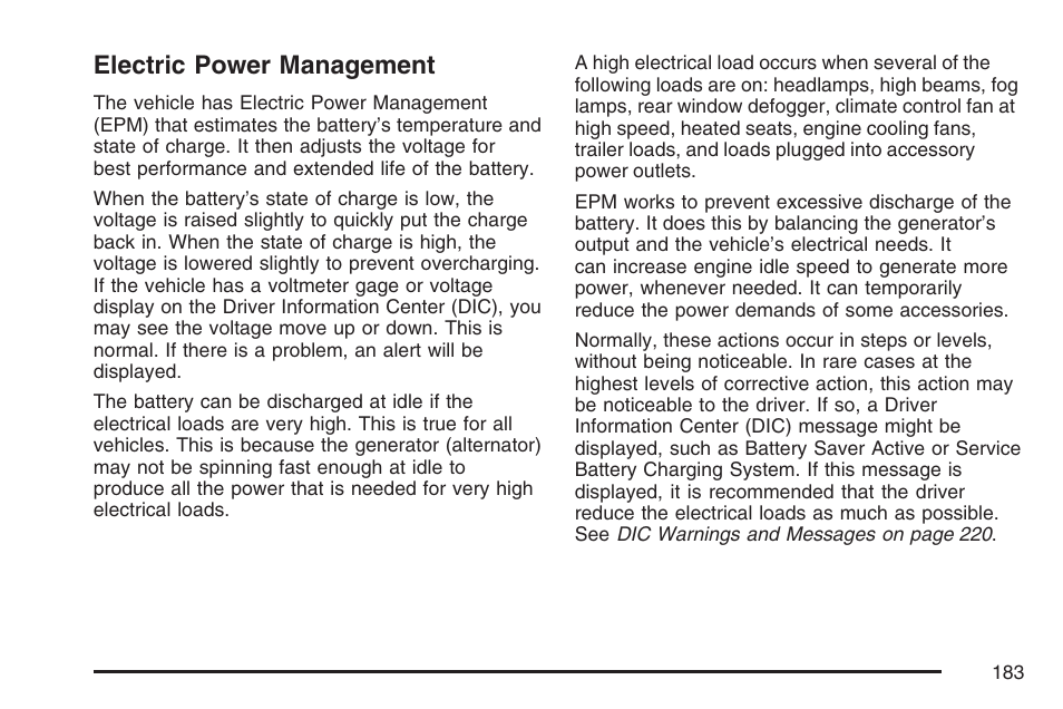 Electric power management | Cadillac 2007 SRX User Manual | Page 183 / 522