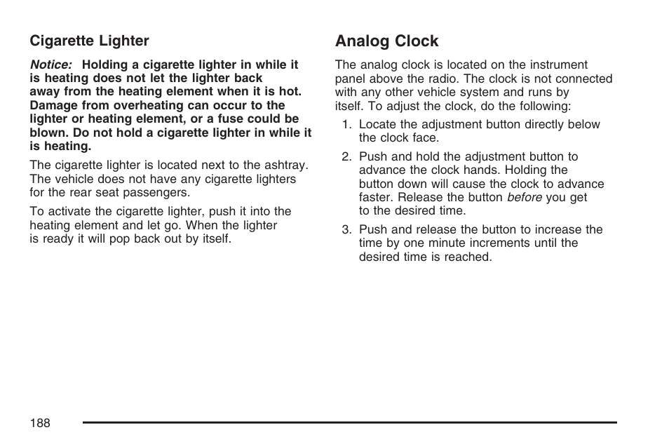 Analog clock | Cadillac 2007 SRX User Manual | Page 188 / 522