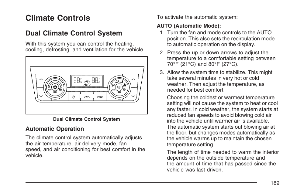 Climate controls, Dual climate control system, Dual | Climate control system | Cadillac 2007 SRX User Manual | Page 189 / 522