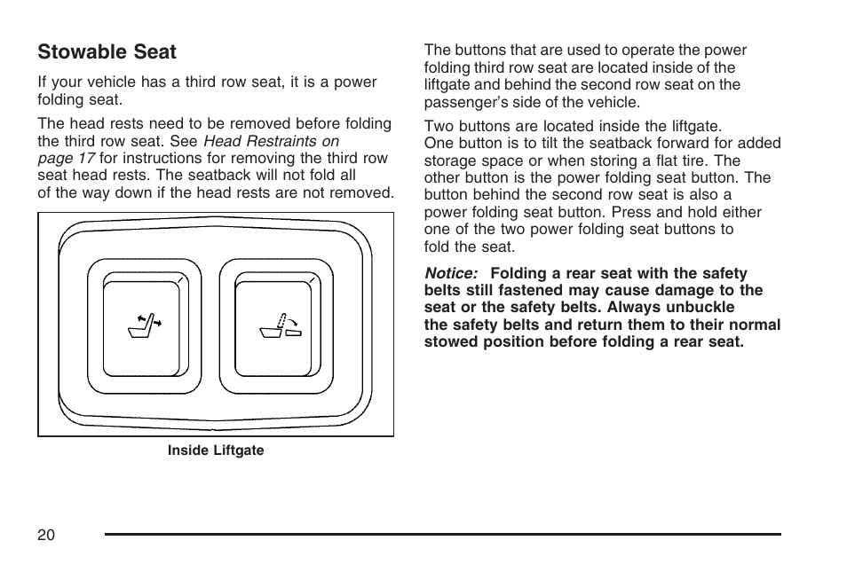 Stowable seat | Cadillac 2007 SRX User Manual | Page 20 / 522