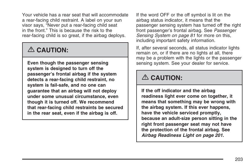 Cadillac 2007 SRX User Manual | Page 203 / 522