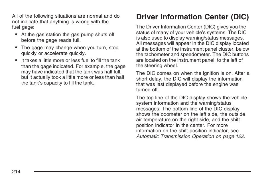 Driver information center (dic) | Cadillac 2007 SRX User Manual | Page 214 / 522