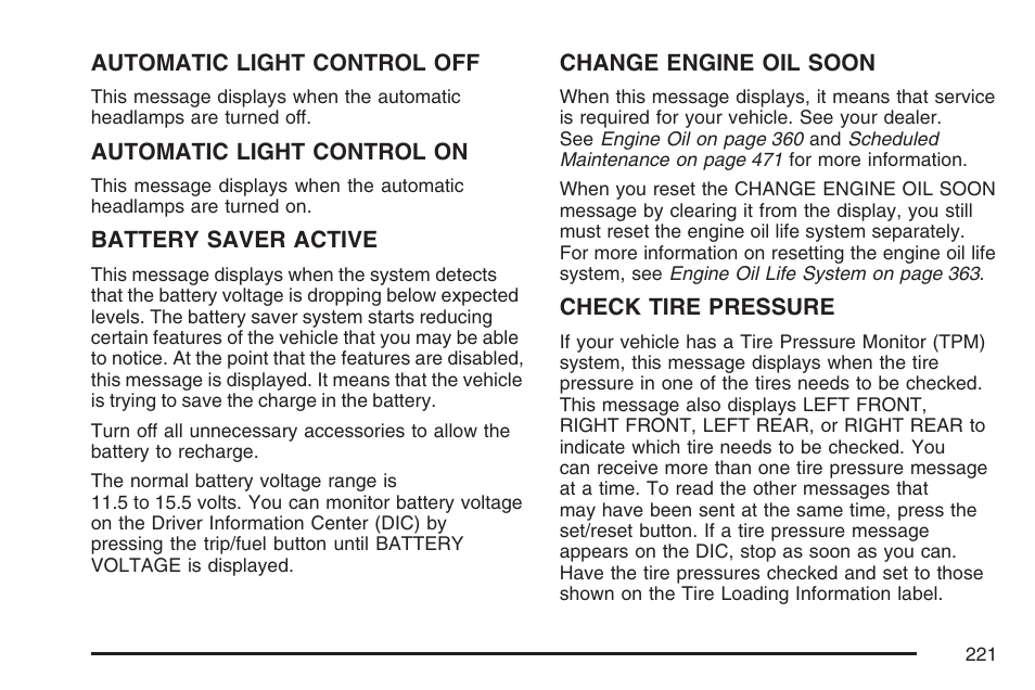 Cadillac 2007 SRX User Manual | Page 221 / 522