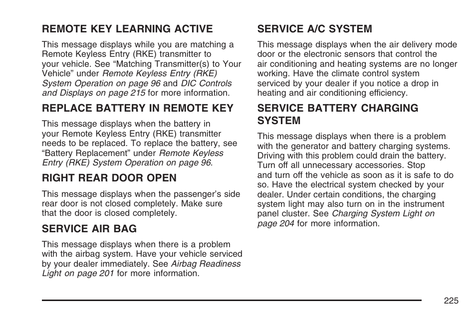 Cadillac 2007 SRX User Manual | Page 225 / 522