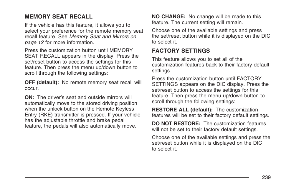 Cadillac 2007 SRX User Manual | Page 239 / 522