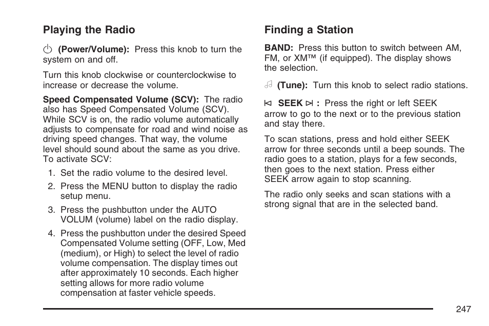 Cadillac 2007 SRX User Manual | Page 247 / 522