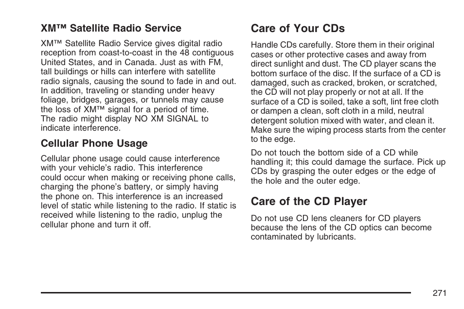 Care of your cds, Care of the cd player, Care of your cds care of the cd player | Cadillac 2007 SRX User Manual | Page 271 / 522