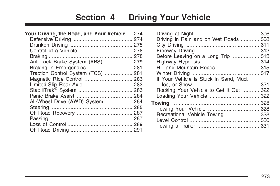 Driving your vehicle | Cadillac 2007 SRX User Manual | Page 273 / 522