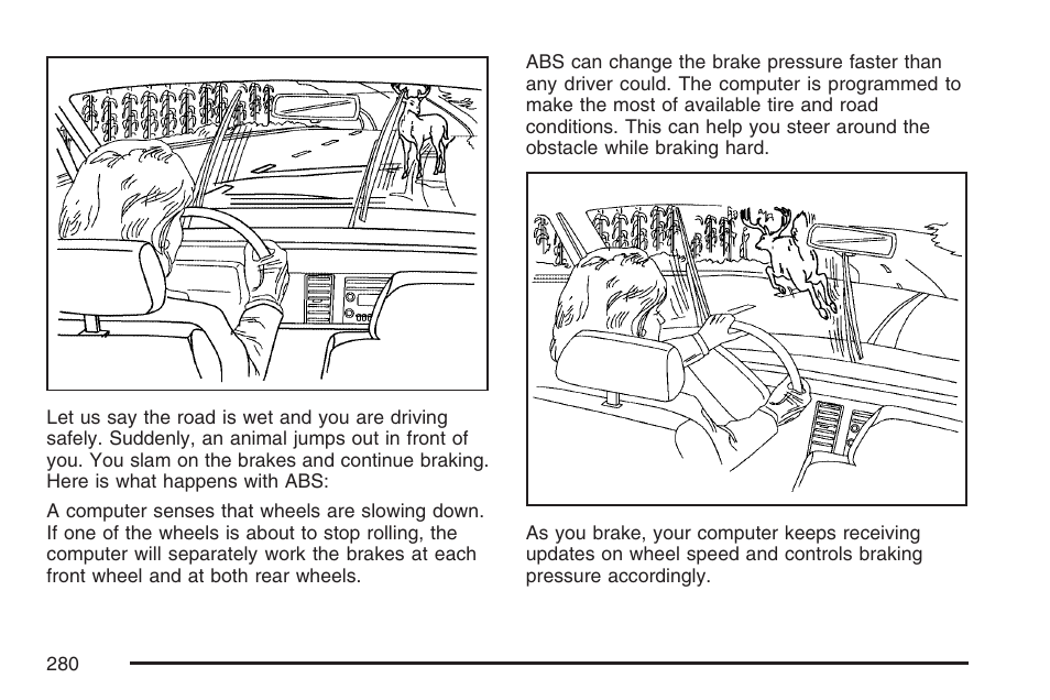 Cadillac 2007 SRX User Manual | Page 280 / 522