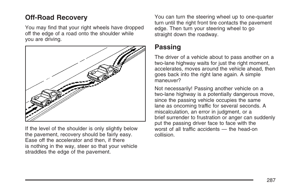 Off-road recovery, Passing, Off-road recovery passing | Cadillac 2007 SRX User Manual | Page 287 / 522