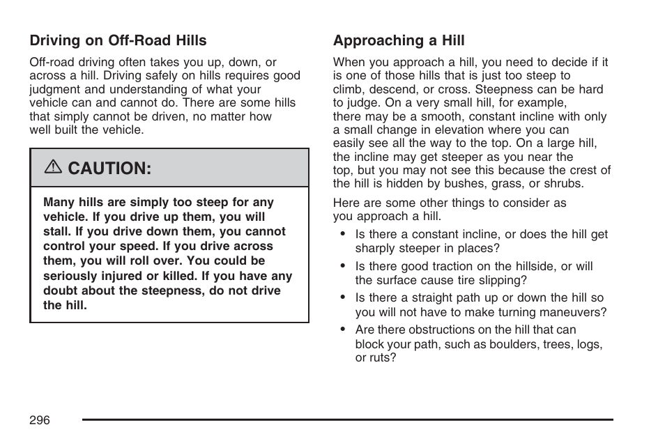 Caution | Cadillac 2007 SRX User Manual | Page 296 / 522