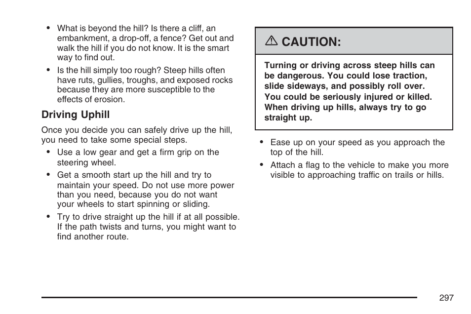 Caution | Cadillac 2007 SRX User Manual | Page 297 / 522