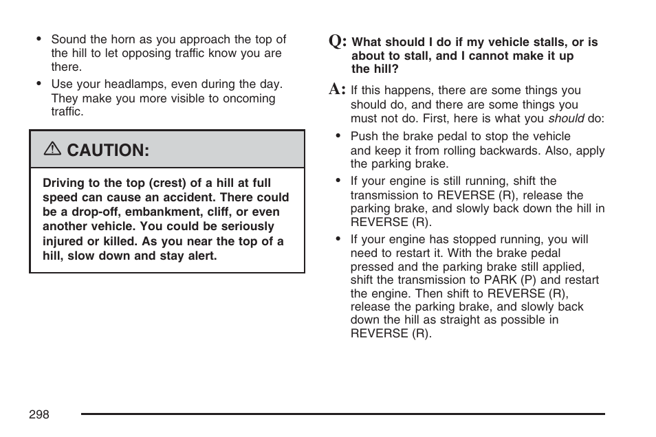 Caution | Cadillac 2007 SRX User Manual | Page 298 / 522