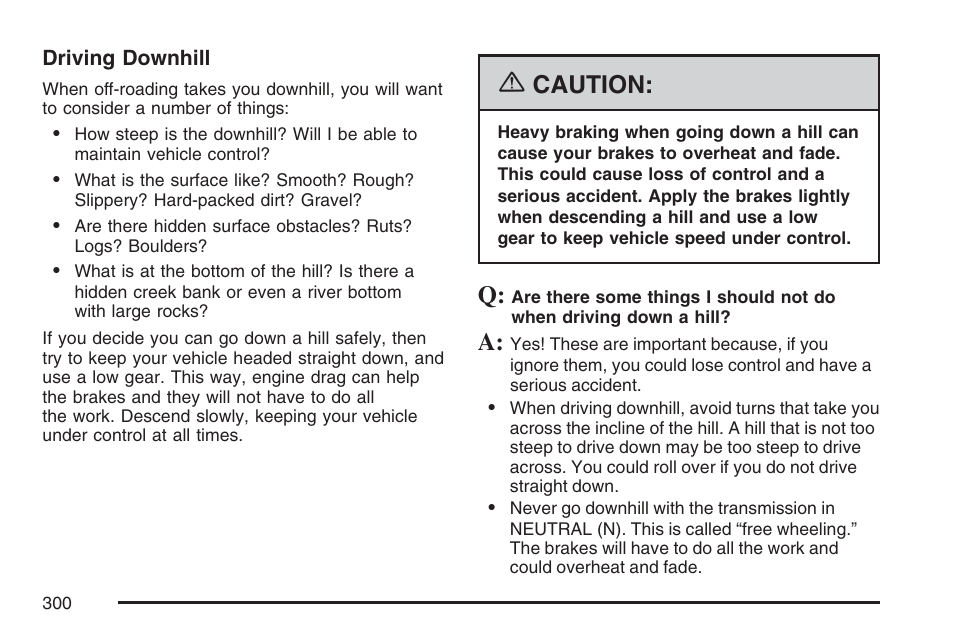 Caution | Cadillac 2007 SRX User Manual | Page 300 / 522