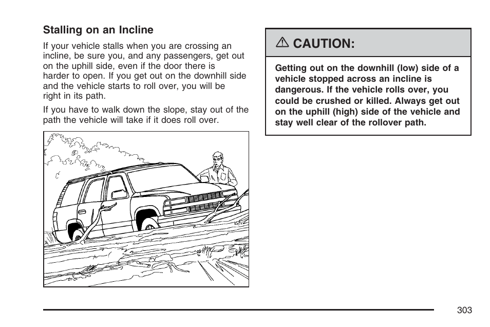 Caution | Cadillac 2007 SRX User Manual | Page 303 / 522