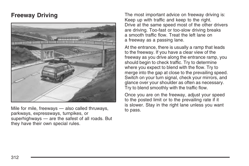 Freeway driving | Cadillac 2007 SRX User Manual | Page 312 / 522