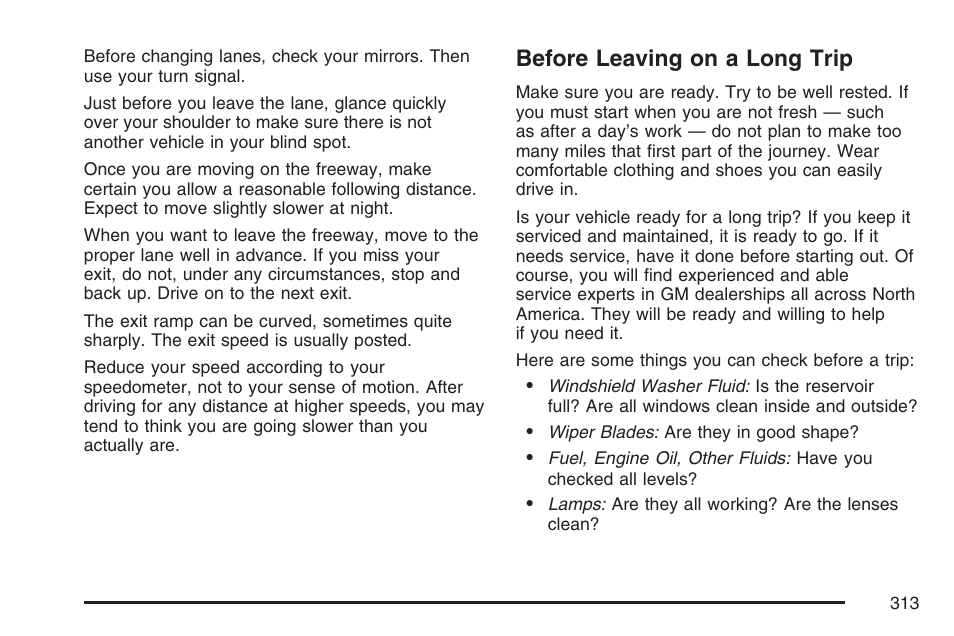 Before leaving on a long trip | Cadillac 2007 SRX User Manual | Page 313 / 522