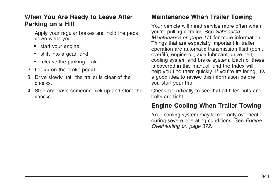 Cadillac 2007 SRX User Manual | Page 341 / 522