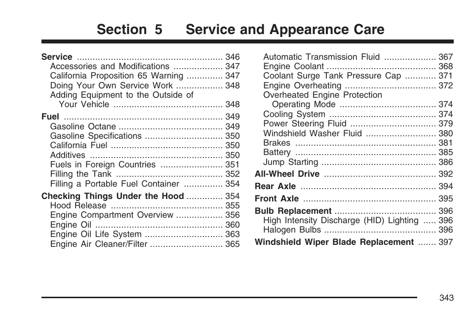 Service and appearance care | Cadillac 2007 SRX User Manual | Page 343 / 522